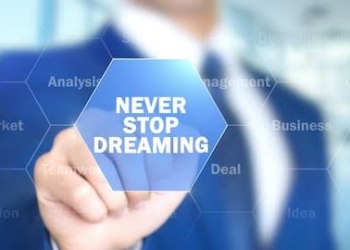 Don’t let your dreams just be dreams