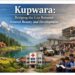 Kupwara: Bridging the Gap Between Natural Beauty and Development