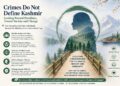 Can Crimes Define a Culture? Rethinking Kashmir Beyond Tragedy