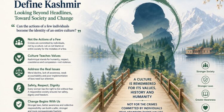 Can Crimes Define a Culture? Rethinking Kashmir Beyond Tragedy